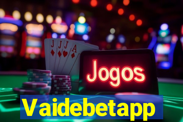 Vaidebetapp