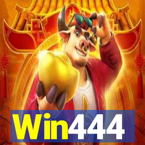 Win444