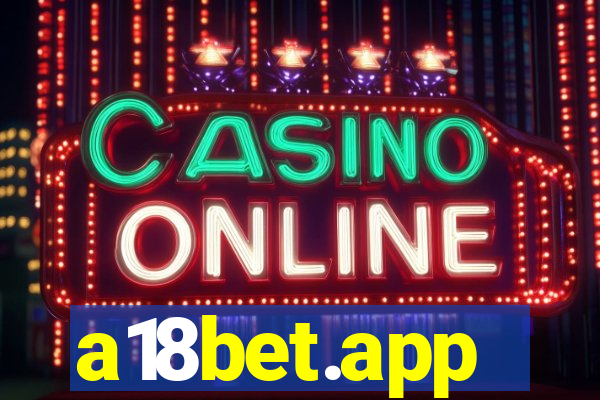 a18bet.app