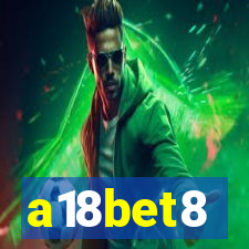 a18bet8