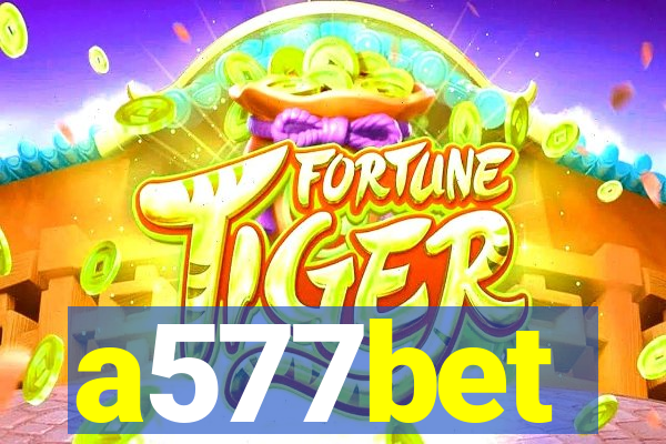 a577bet