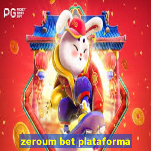 zeroum bet plataforma