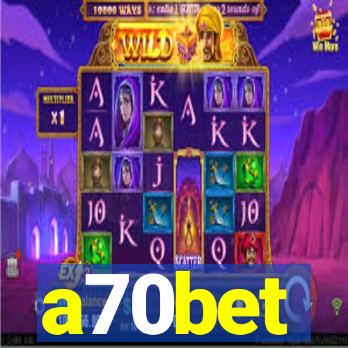 a70bet