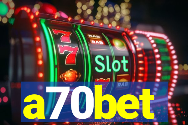 a70bet