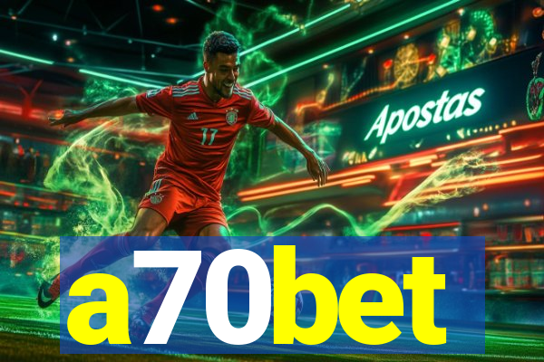 a70bet