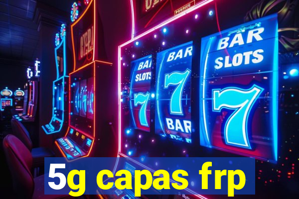 5g capas frp