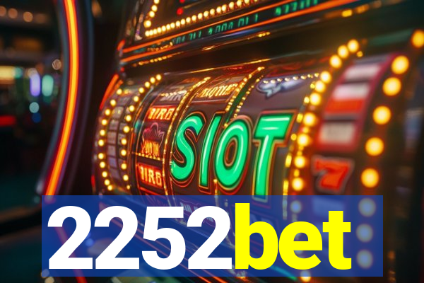 2252bet