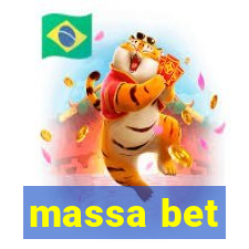 massa bet