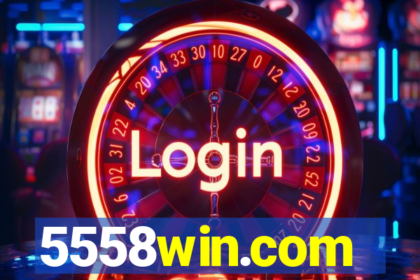 5558win.com