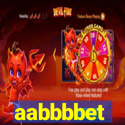 aabbbbet