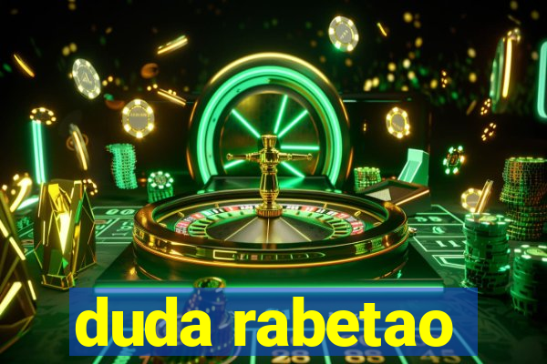 duda rabetao