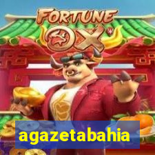 agazetabahia