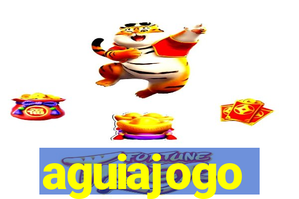 aguiajogo