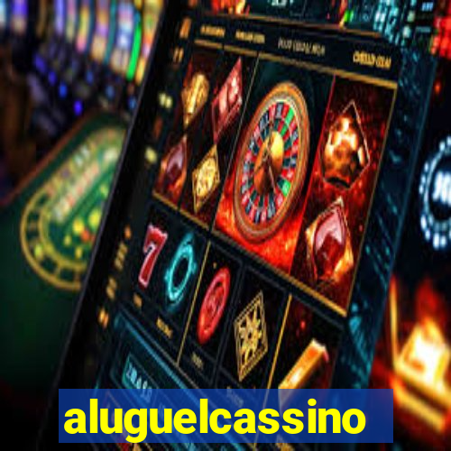 aluguelcassino