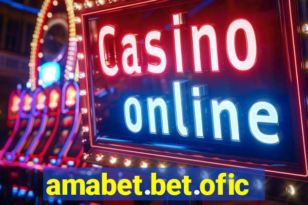 amabet.bet.oficial