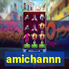 amichannn