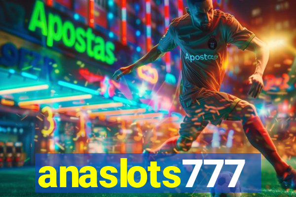 anaslots777