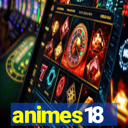 animes18