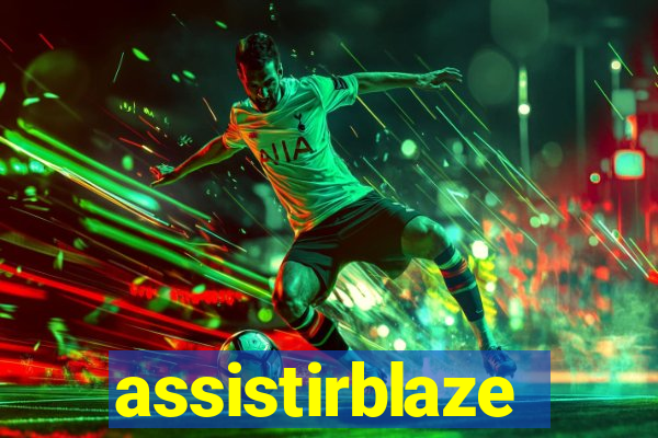 assistirblaze