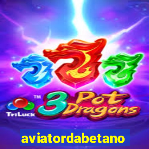 aviatordabetano