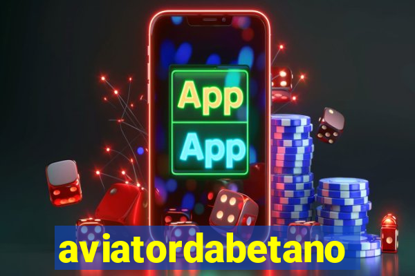 aviatordabetano