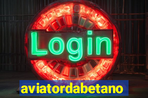 aviatordabetano