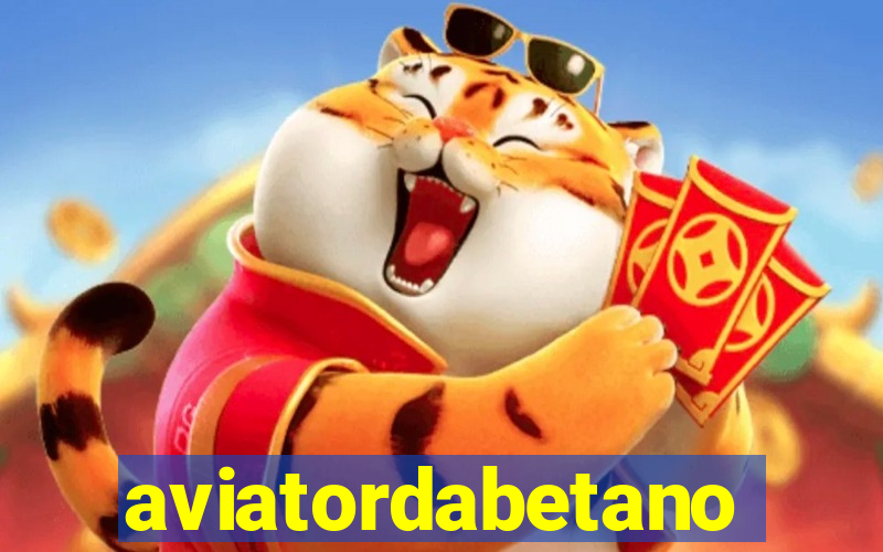 aviatordabetano