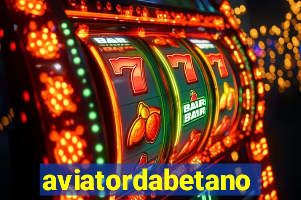 aviatordabetano