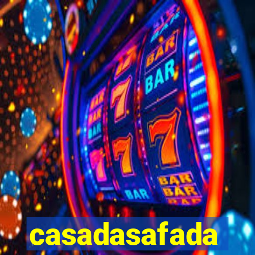 casadasafada