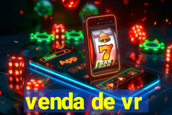 venda de vr