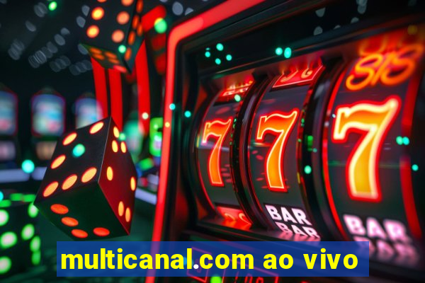 multicanal.com ao vivo