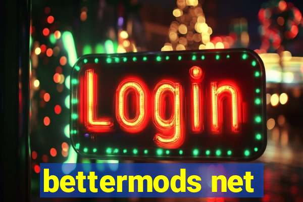 bettermods net