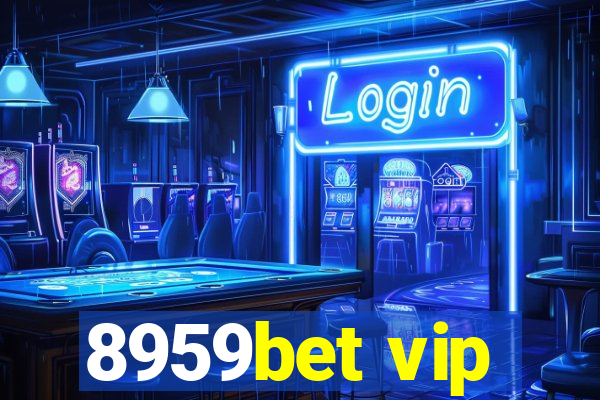 8959bet vip