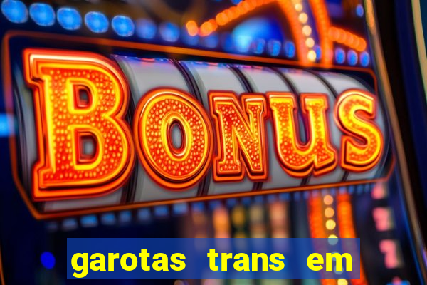 garotas trans em sao paulo