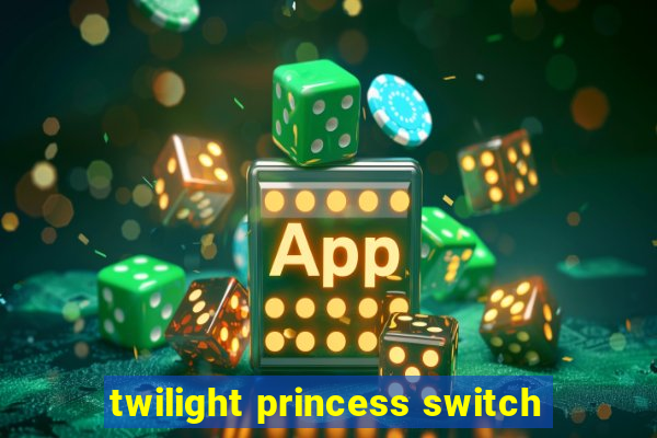 twilight princess switch