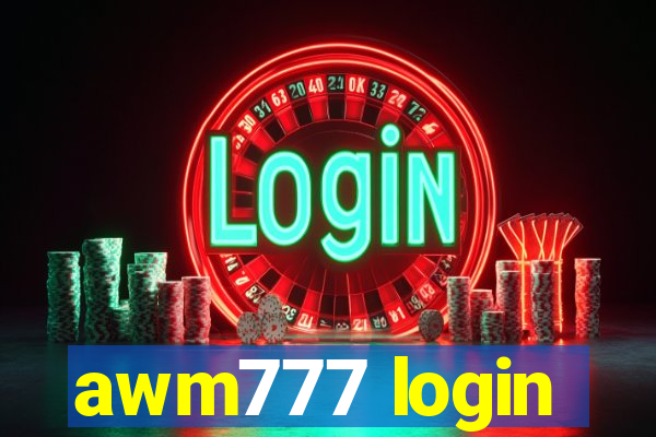 awm777 login