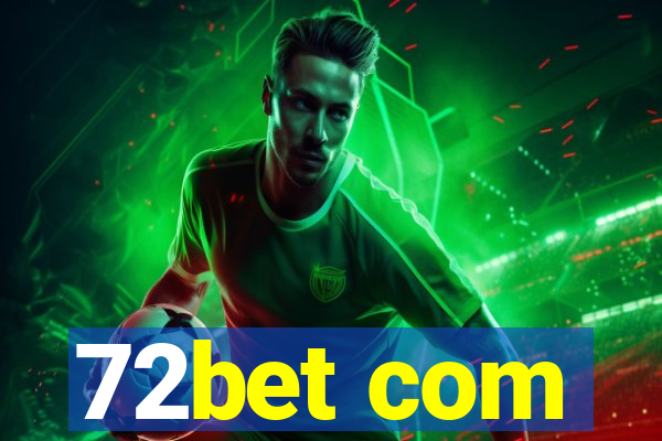 72bet com