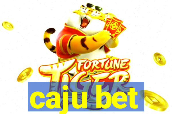 caju bet