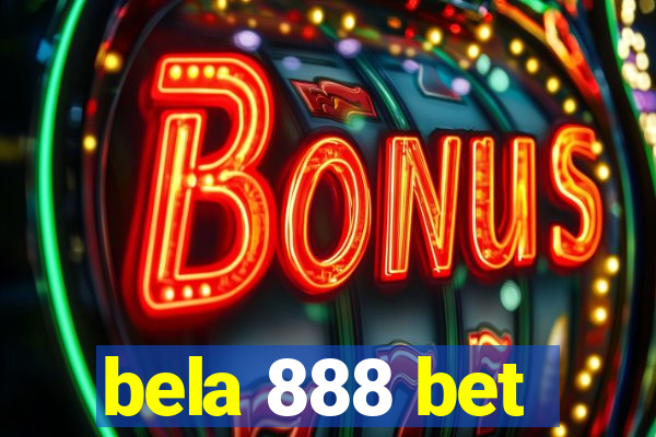 bela 888 bet