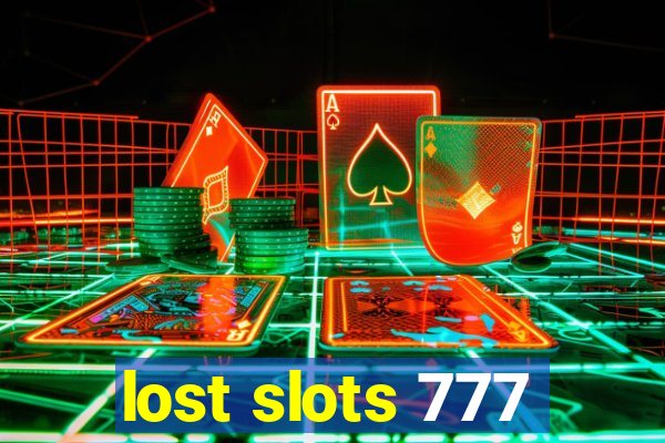 lost slots 777