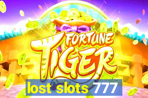 lost slots 777