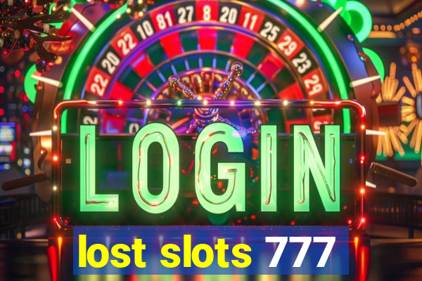 lost slots 777