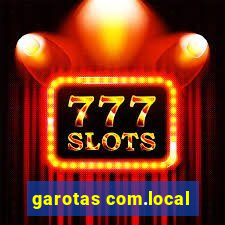 garotas com.local