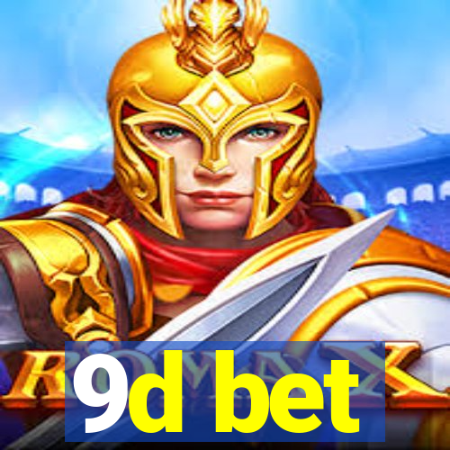 9d bet