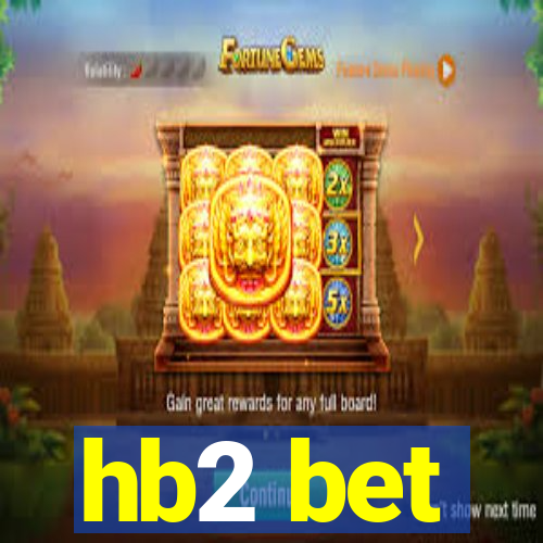 hb2 bet