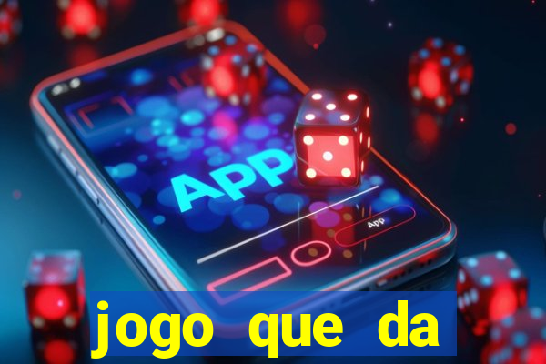 jogo que da dinheiro para se cadastrar