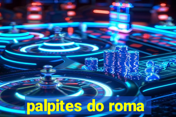 palpites do roma