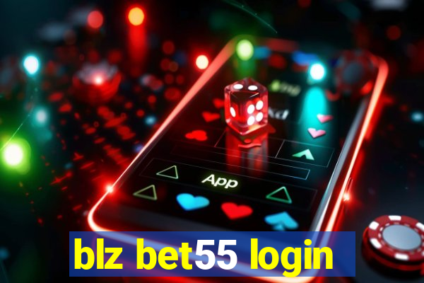 blz bet55 login