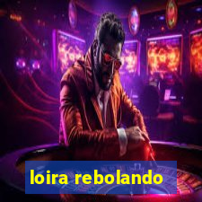 loira rebolando