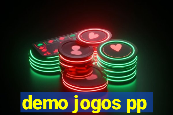 demo jogos pp